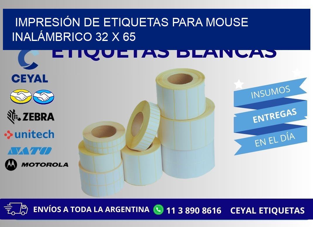 IMPRESIÓN DE ETIQUETAS PARA MOUSE INALÁMBRICO 32 x 65