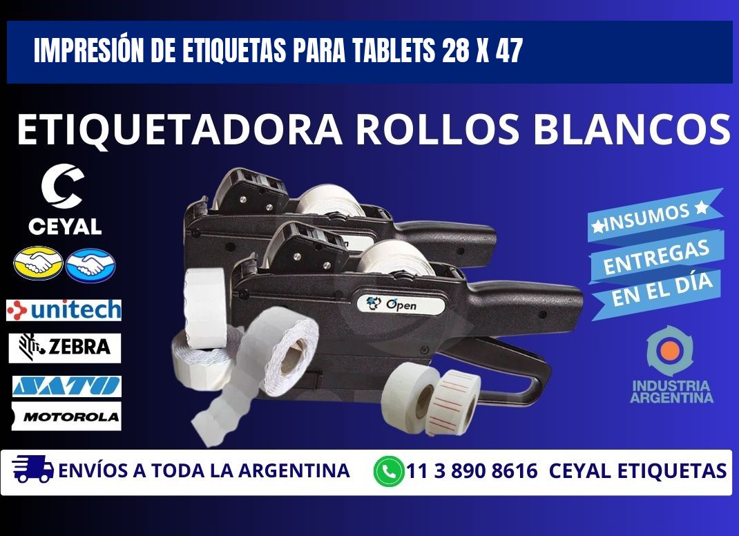 IMPRESIÓN DE ETIQUETAS PARA TABLETS 28 x 47