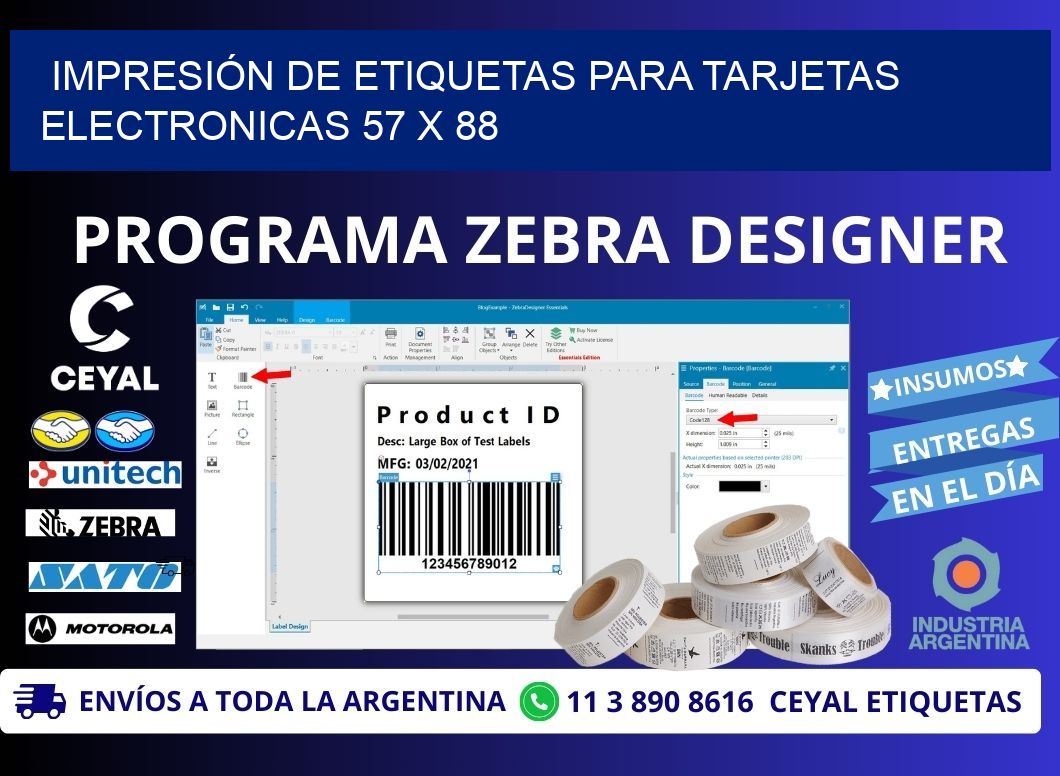 IMPRESIÓN DE ETIQUETAS PARA TARJETAS ELECTRONICAS 57 x 88