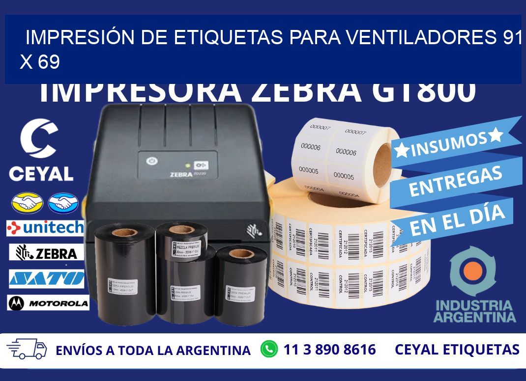IMPRESIÓN DE ETIQUETAS PARA VENTILADORES 91 x 69