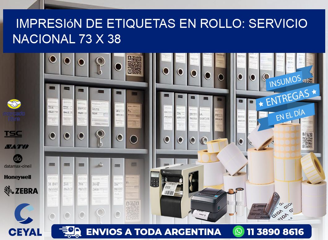 Impresión de Etiquetas en Rollo: Servicio Nacional 73 x 38