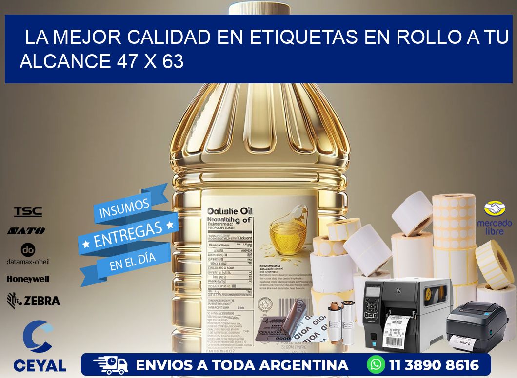 La Mejor Calidad en Etiquetas en Rollo a tu Alcance 47 x 63