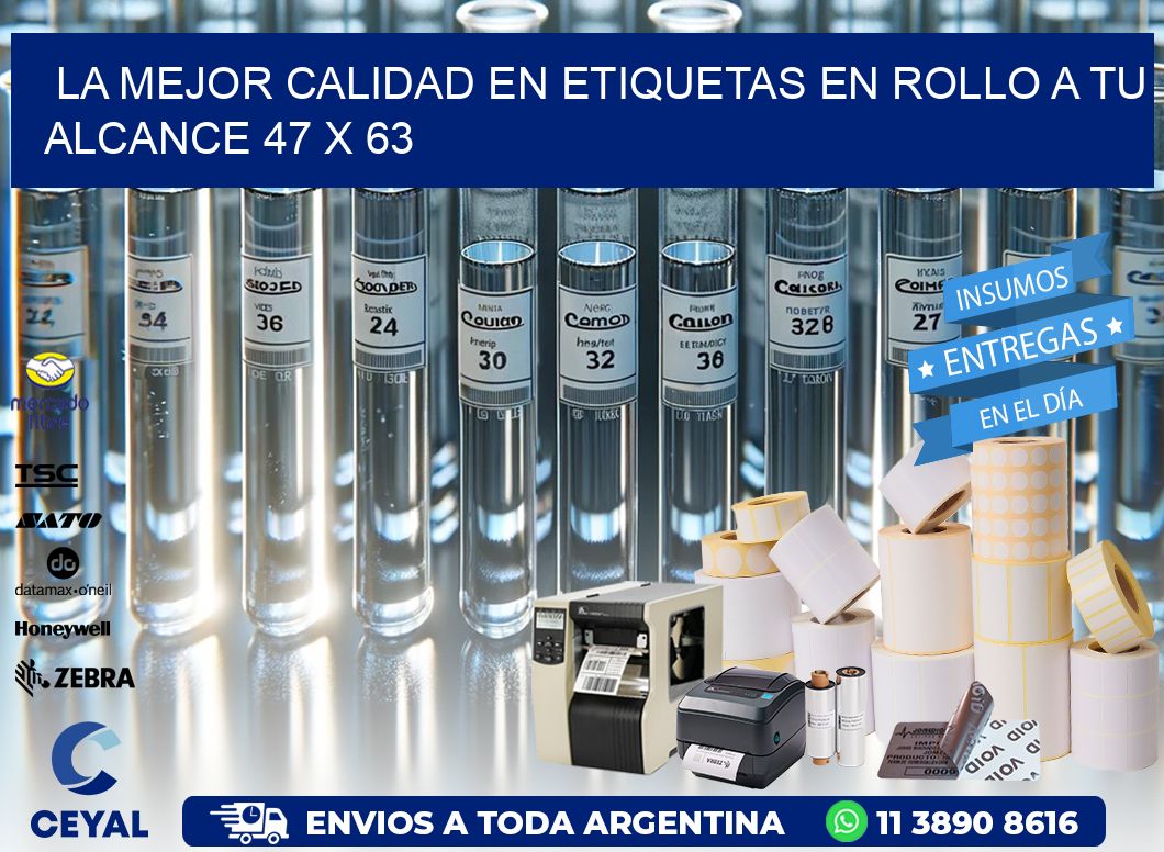 La Mejor Calidad en Etiquetas en Rollo a tu Alcance 47 x 63