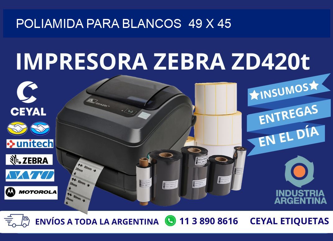POLIAMIDA PARA BLANCOS  49 x 45