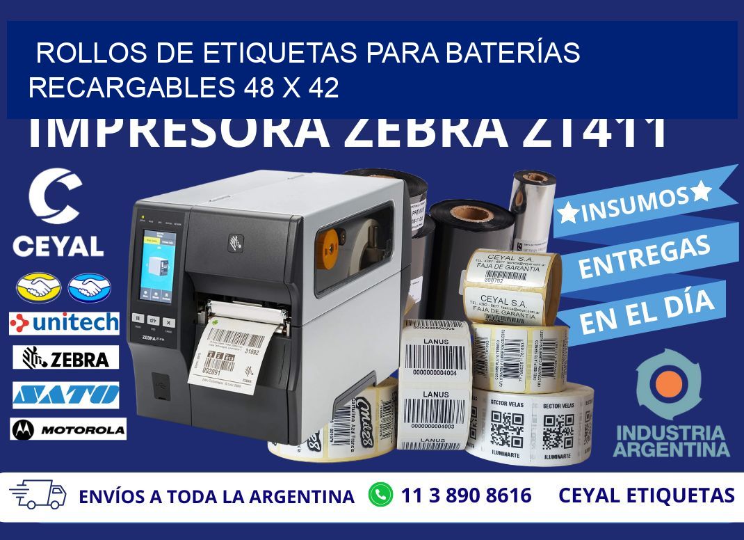 ROLLOS DE ETIQUETAS PARA BATERÍAS RECARGABLES 48 x 42