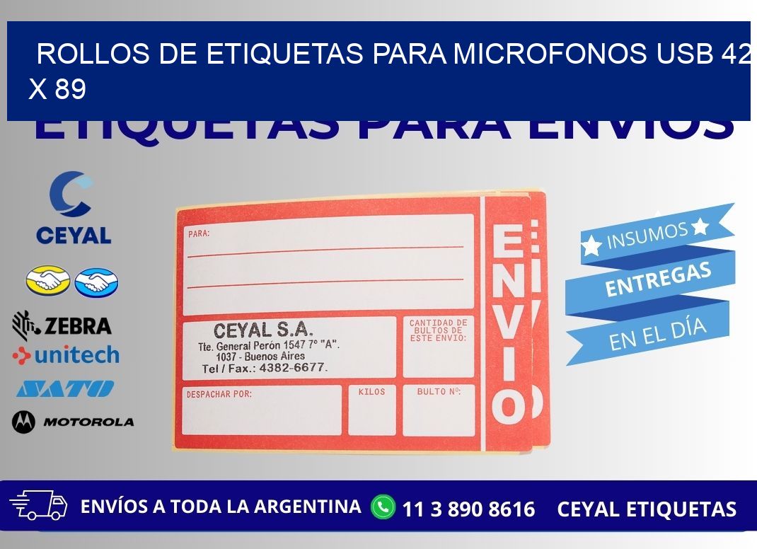 ROLLOS DE ETIQUETAS PARA MICROFONOS USB 42 x 89