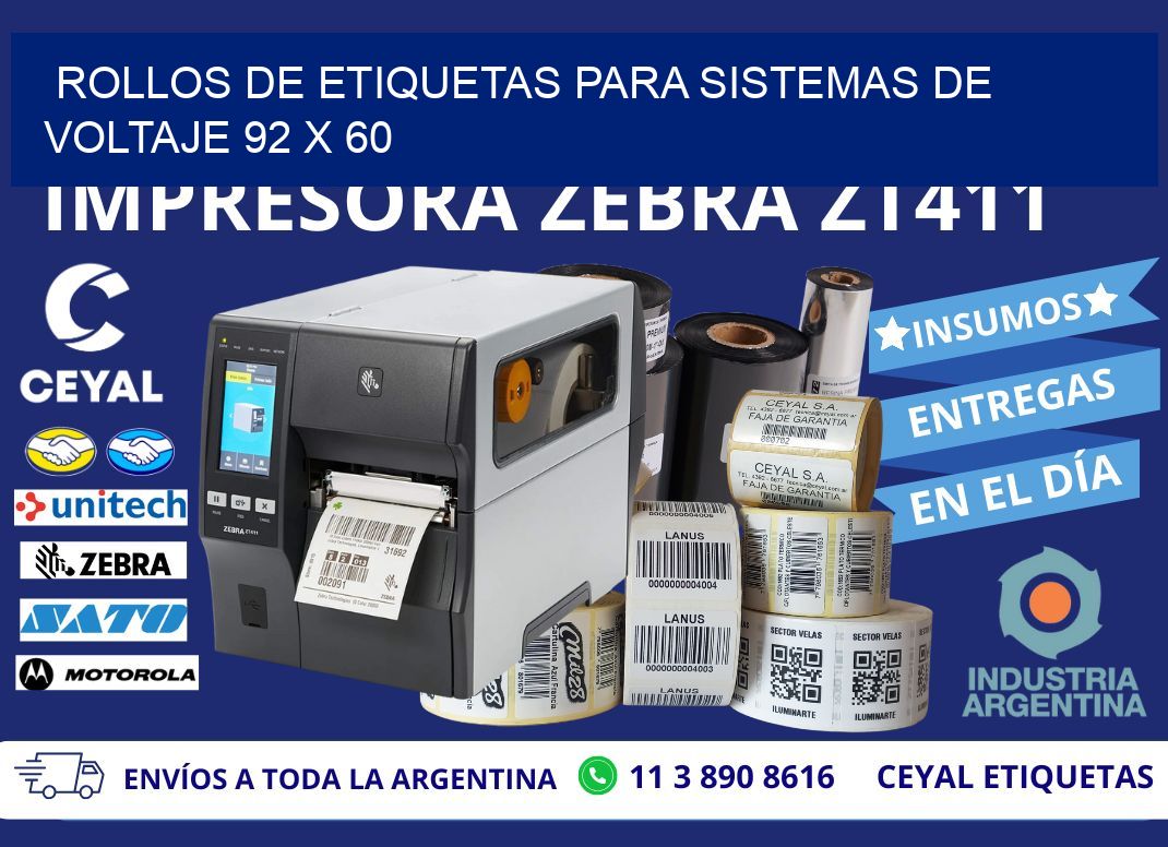ROLLOS DE ETIQUETAS PARA SISTEMAS DE VOLTAJE 92 x 60