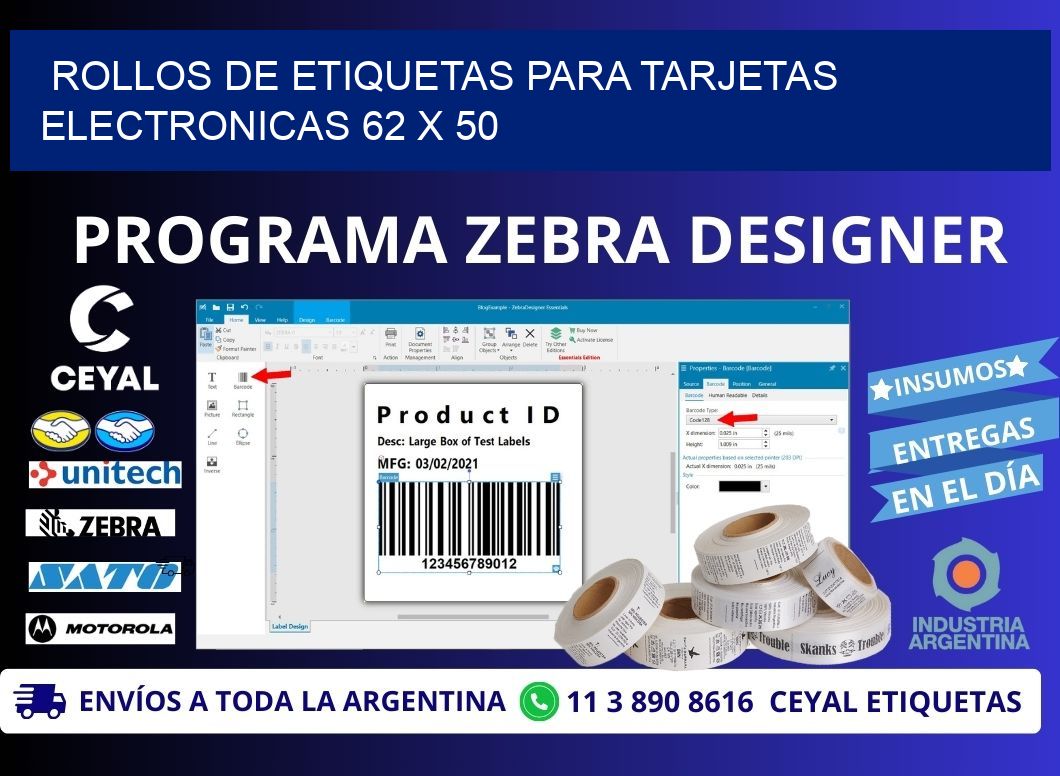 ROLLOS DE ETIQUETAS PARA TARJETAS ELECTRONICAS 62 x 50