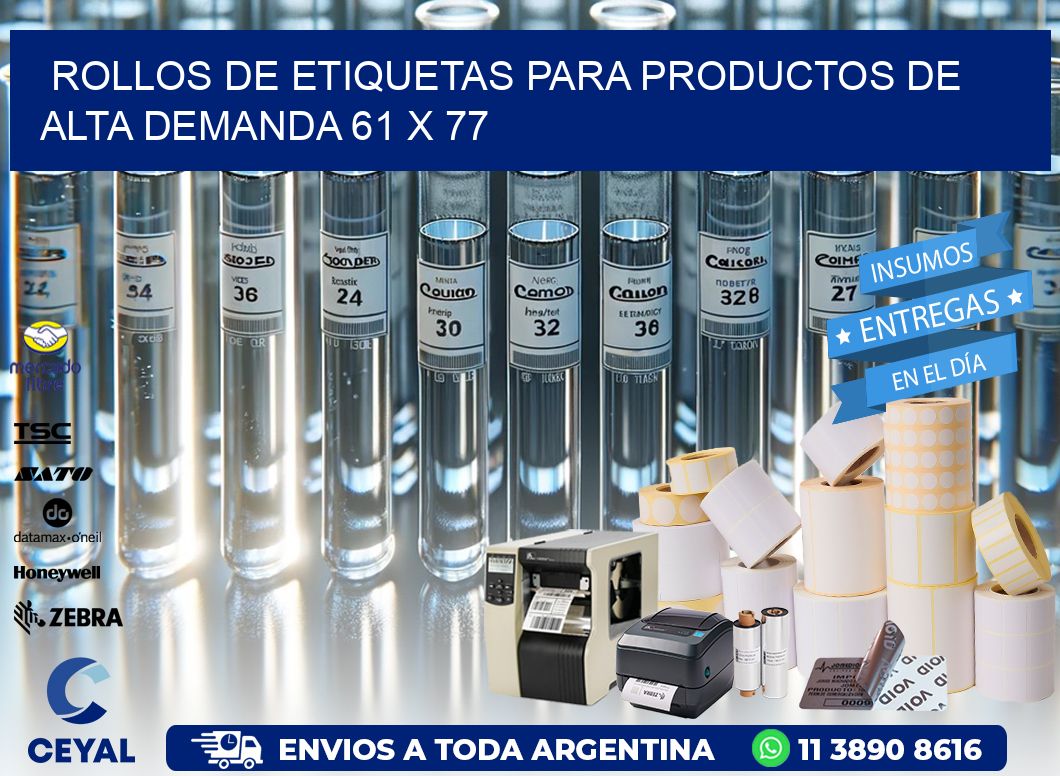 Rollos de Etiquetas para Productos de Alta Demanda 61 x 77