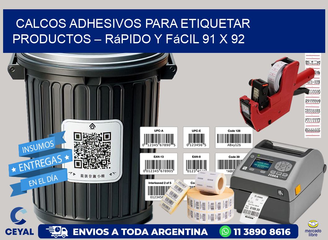 Calcos Adhesivos para Etiquetar Productos – Rápido y Fácil 91 x 92