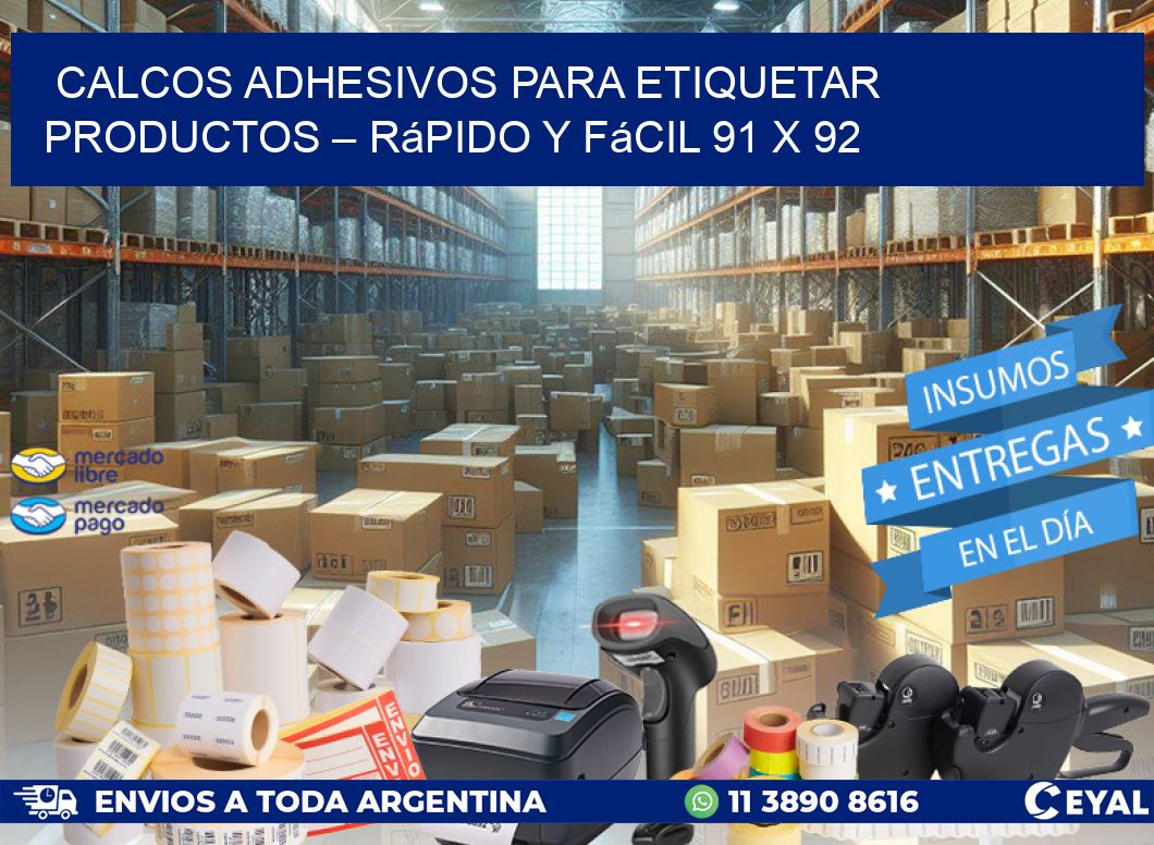 Calcos Adhesivos para Etiquetar Productos – Rápido y Fácil 91 x 92