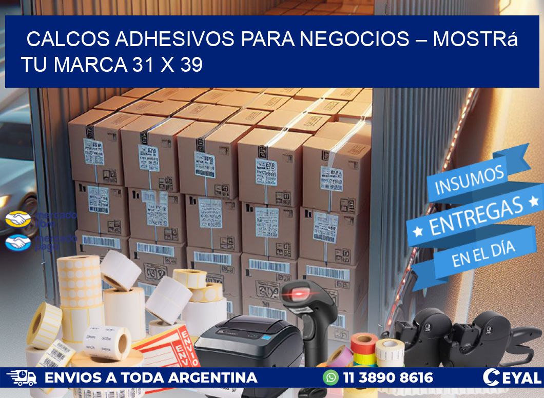 Calcos Adhesivos para Negocios – Mostrá Tu Marca 31 x 39