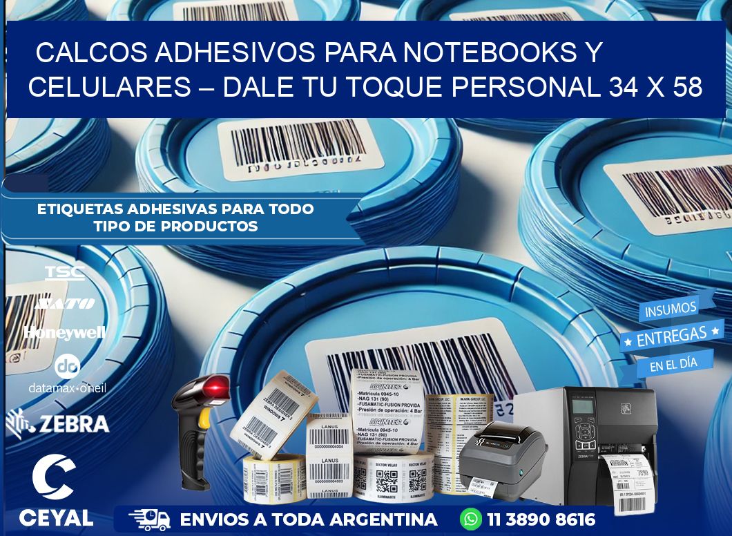 Calcos Adhesivos para Notebooks y Celulares – Dale Tu Toque Personal 34 x 58