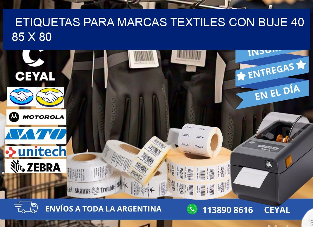 ETIQUETAS PARA MARCAS TEXTILES CON BUJE 40 85 x 80