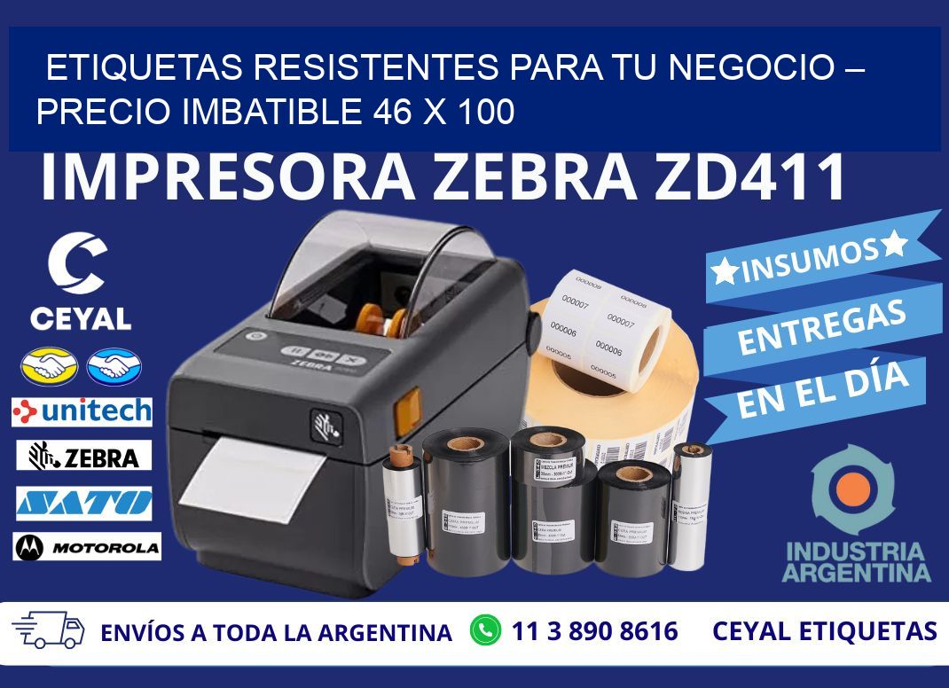 ETIQUETAS RESISTENTES PARA TU NEGOCIO – PRECIO IMBATIBLE 46 x 100