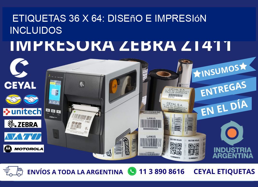 Etiquetas 36 x 64: Diseño e Impresión Incluidos