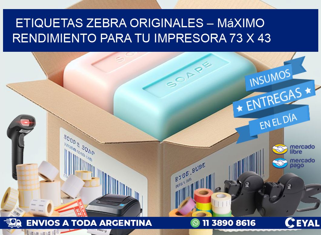 Etiquetas Zebra Originales – Máximo Rendimiento para tu Impresora 73 x 43