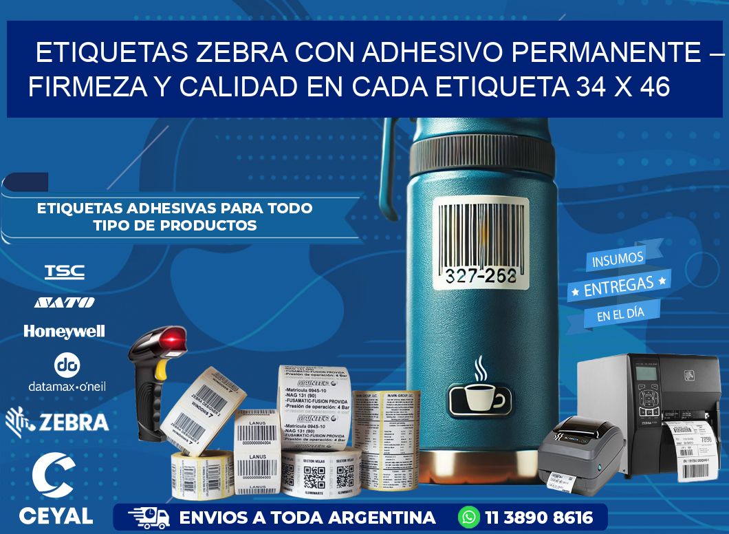 Etiquetas Zebra con Adhesivo Permanente – Firmeza y Calidad en Cada Etiqueta 34 x 46