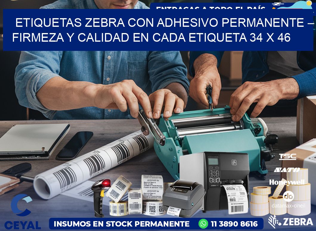 Etiquetas Zebra con Adhesivo Permanente – Firmeza y Calidad en Cada Etiqueta 34 x 46