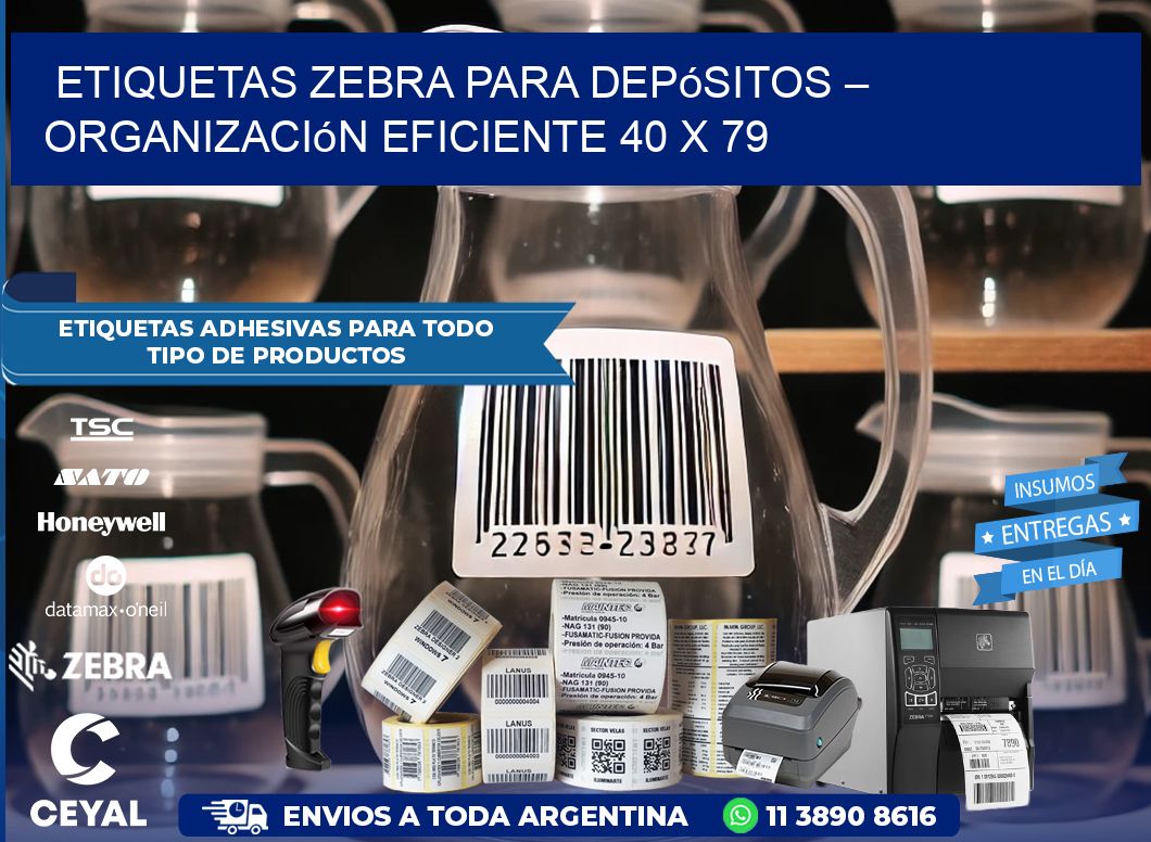 Etiquetas Zebra para Depósitos – Organización Eficiente 40 x 79