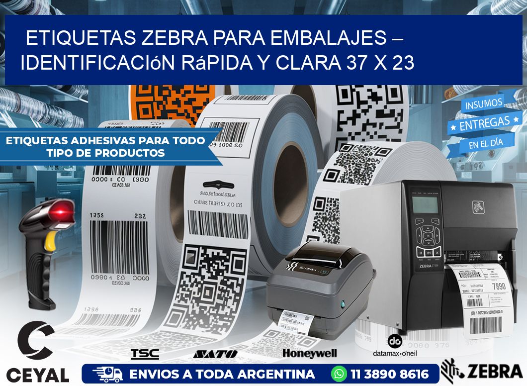 Etiquetas Zebra para Embalajes – Identificación Rápida y Clara 37 x 23