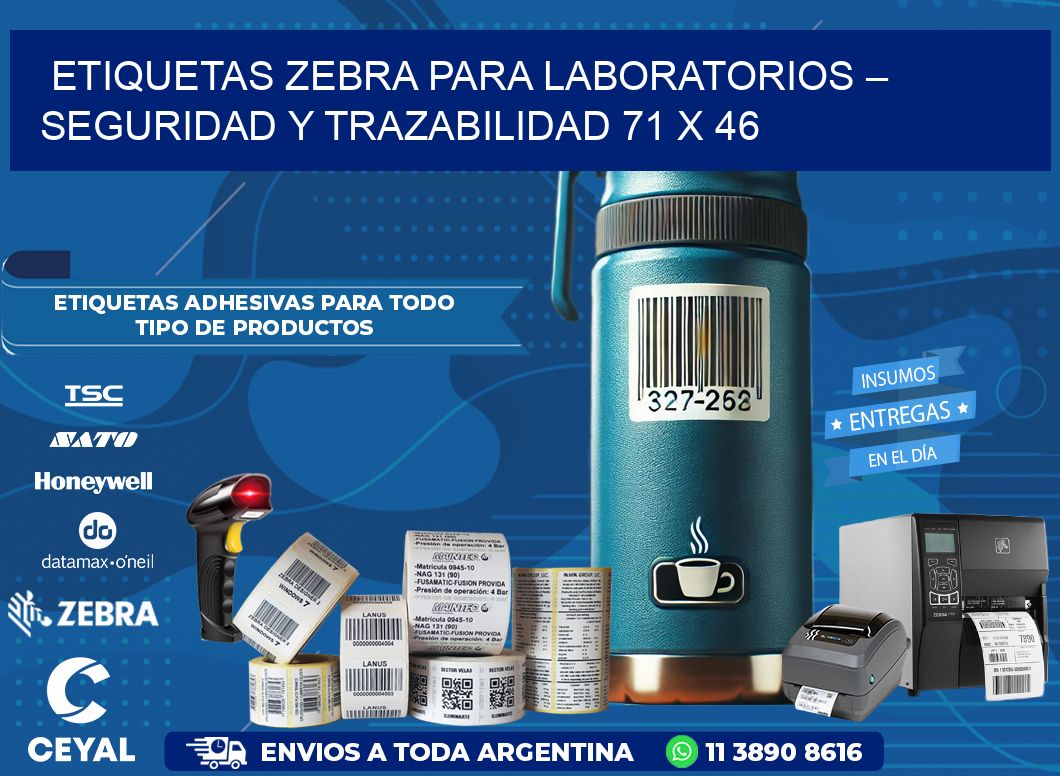 Etiquetas Zebra para Laboratorios – Seguridad y Trazabilidad 71 x 46