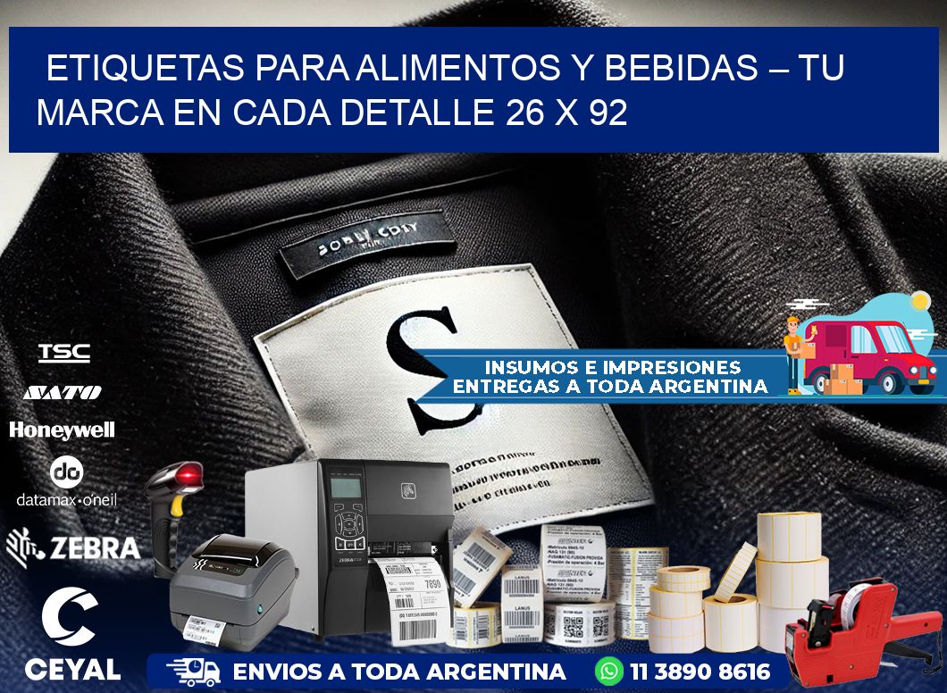 Etiquetas para Alimentos y Bebidas – Tu Marca en Cada Detalle 26 x 92