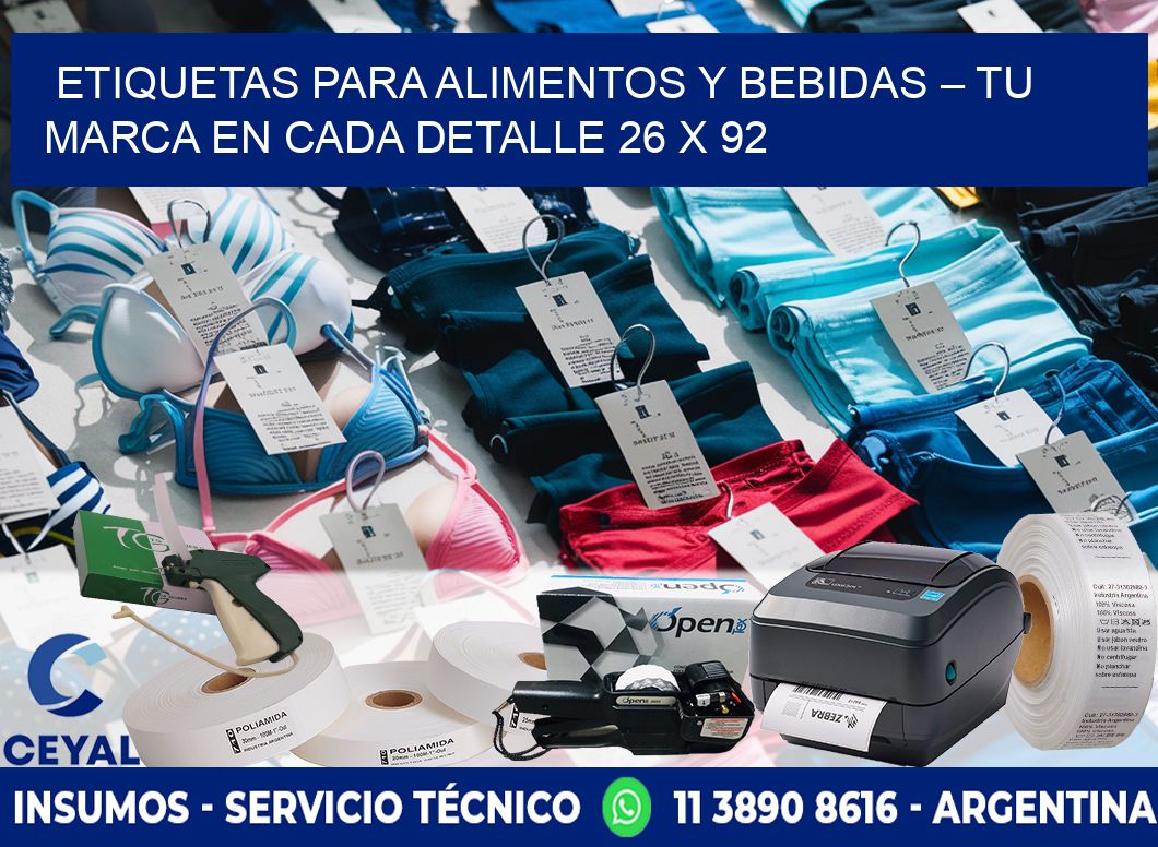 Etiquetas para Alimentos y Bebidas – Tu Marca en Cada Detalle 26 x 92