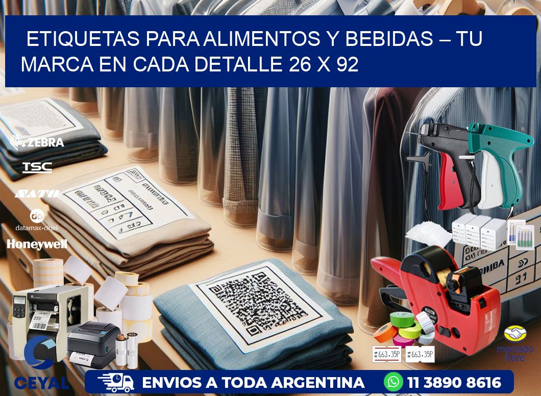 Etiquetas para Alimentos y Bebidas – Tu Marca en Cada Detalle 26 x 92