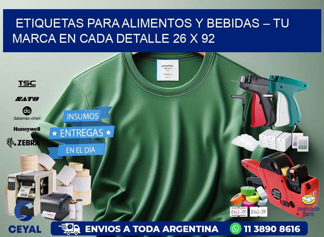 Etiquetas para Alimentos y Bebidas – Tu Marca en Cada Detalle 26 x 92
