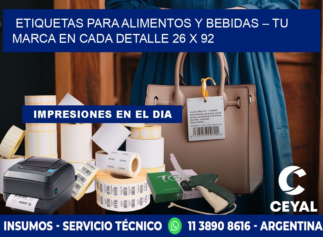 Etiquetas para Alimentos y Bebidas – Tu Marca en Cada Detalle 26 x 92