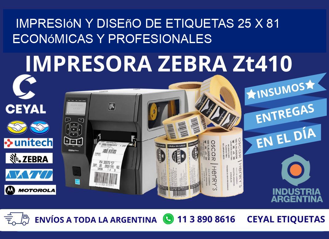 Impresión y Diseño de Etiquetas 25 x 81 Económicas y Profesionales