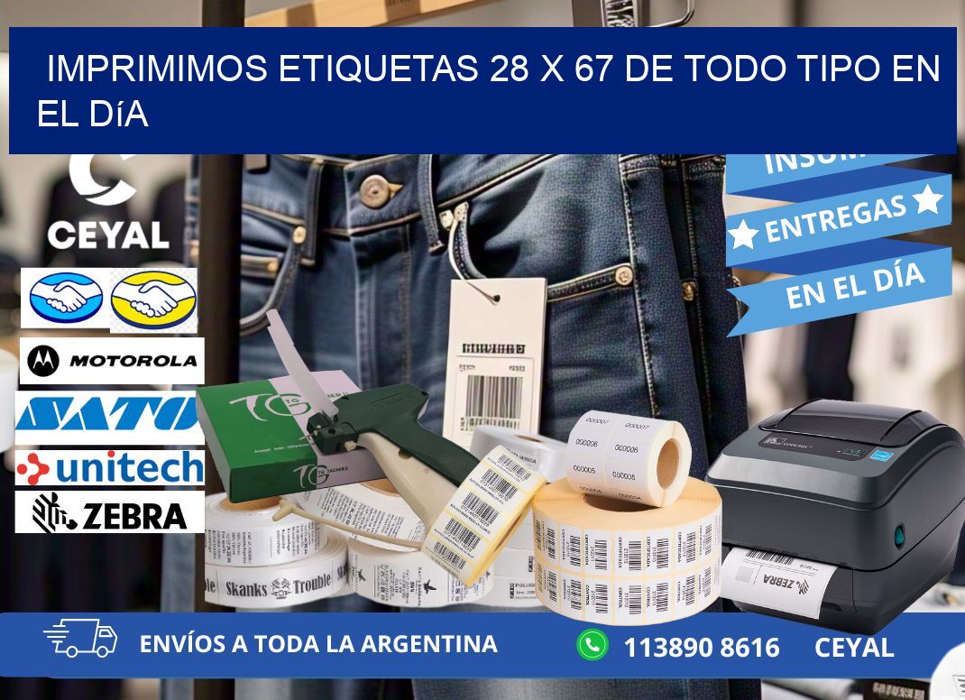 Imprimimos Etiquetas 28 x 67 de Todo Tipo en el Día