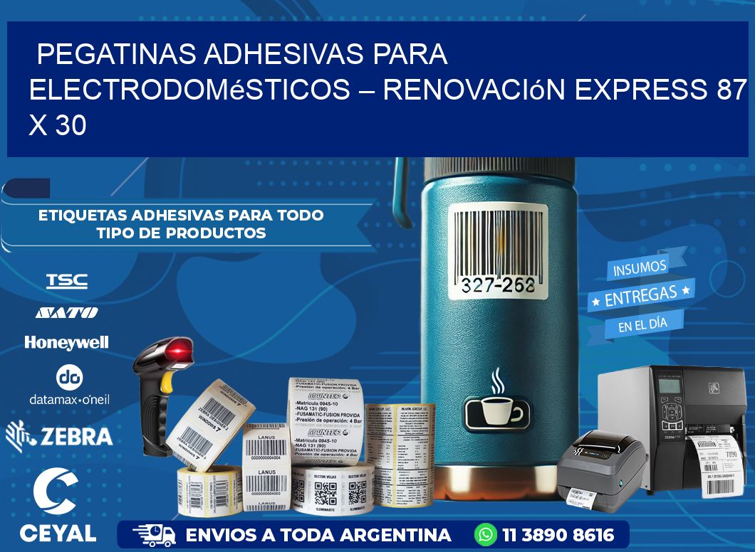 Pegatinas Adhesivas para Electrodomésticos – Renovación Express 87 x 30