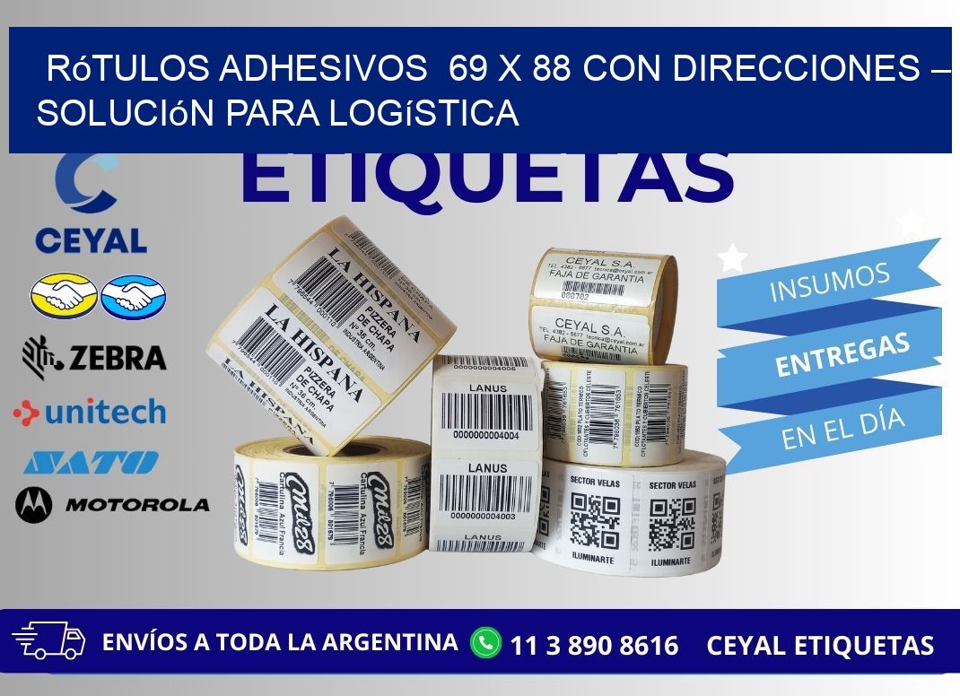 Rótulos Adhesivos  69 x 88 con Direcciones – Solución para Logística