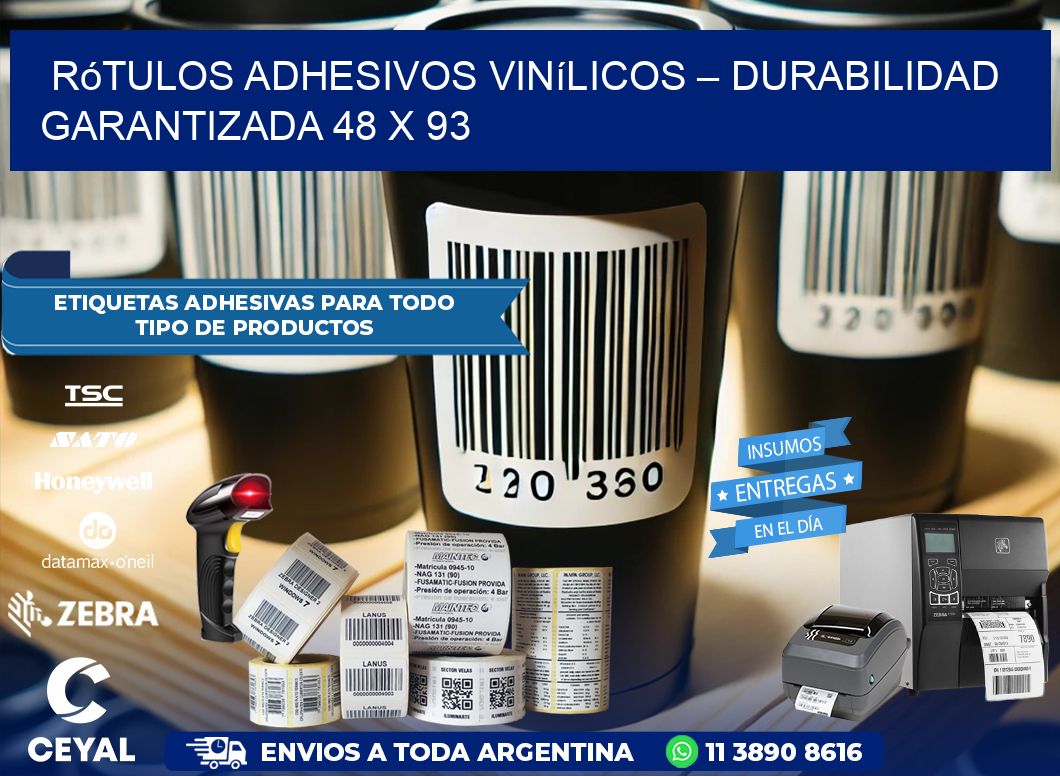 Rótulos Adhesivos Vinílicos – Durabilidad Garantizada 48 x 93