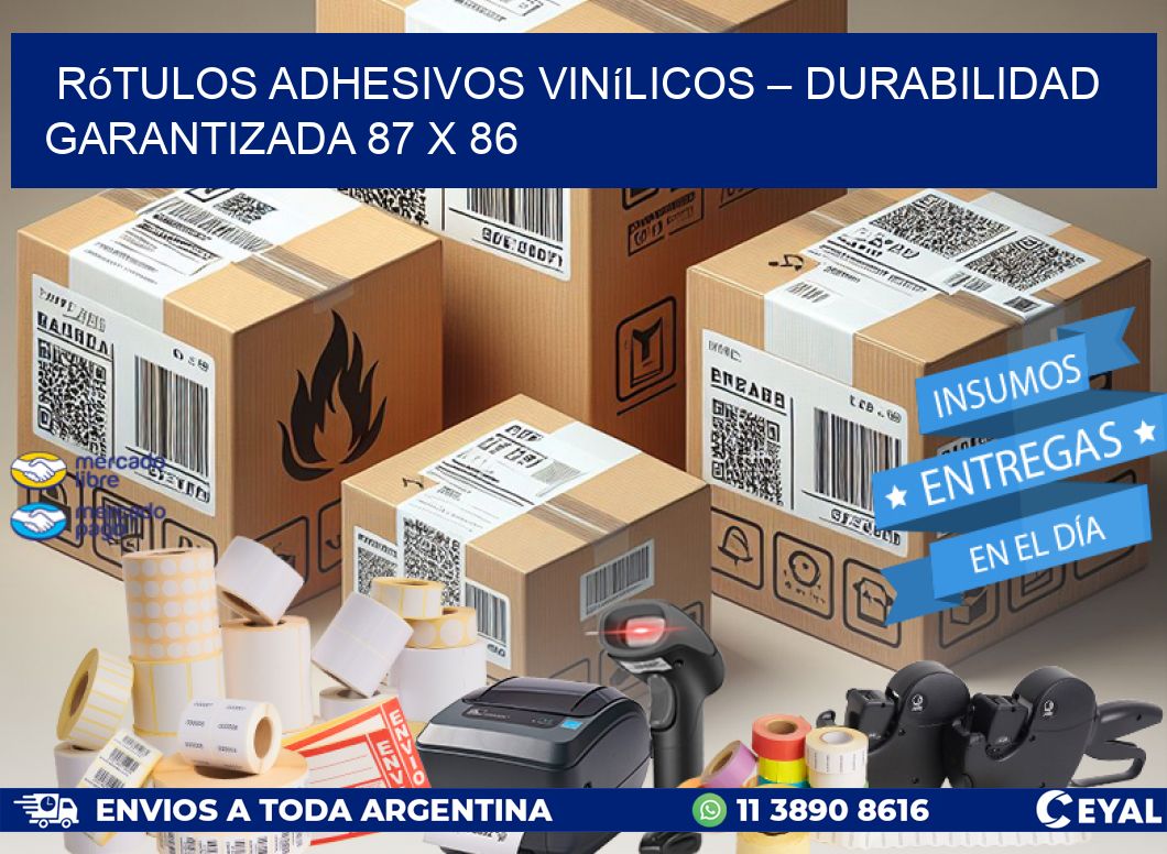 Rótulos Adhesivos Vinílicos – Durabilidad Garantizada 87 x 86