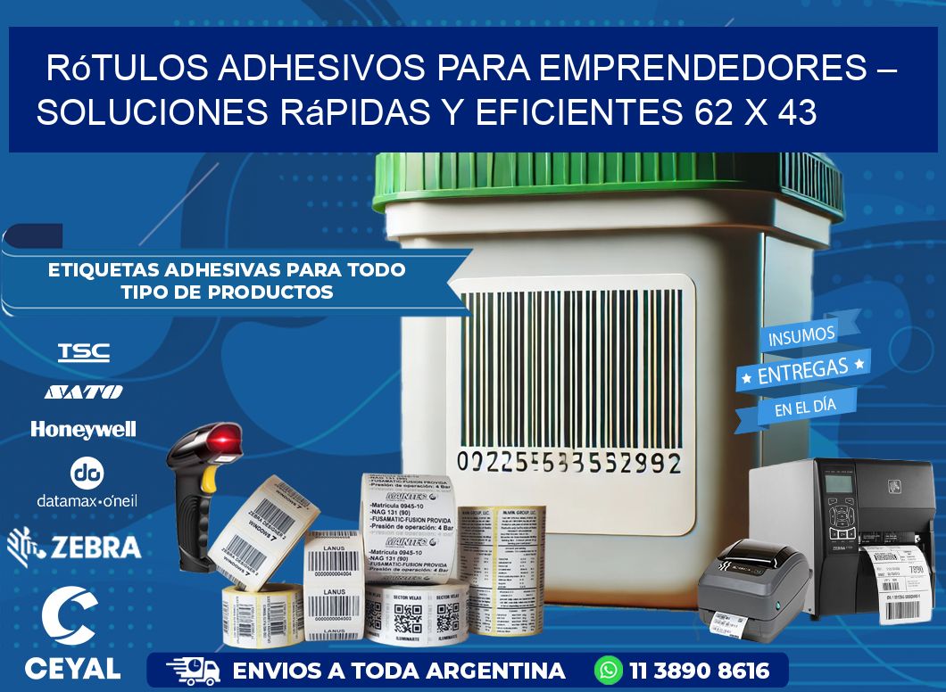 Rótulos Adhesivos para Emprendedores – Soluciones Rápidas y Eficientes 62 x 43