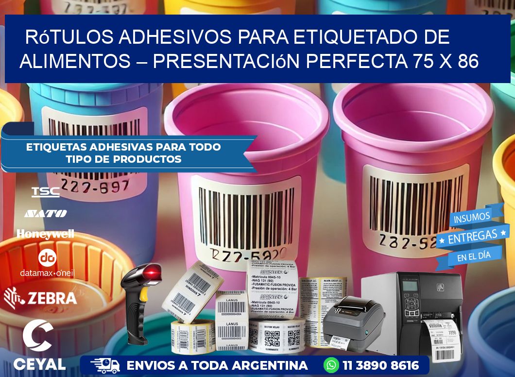 Rótulos Adhesivos para Etiquetado de Alimentos – Presentación Perfecta 75 x 86