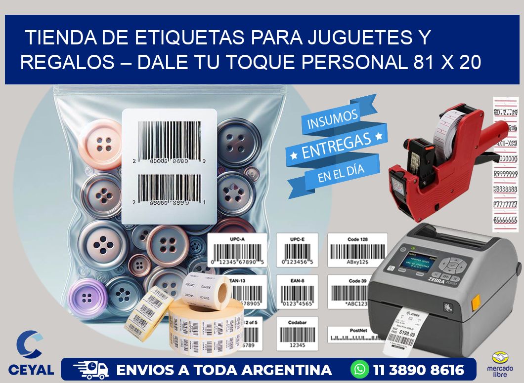 Tienda de Etiquetas para Juguetes y Regalos – Dale Tu Toque Personal 81 x 20