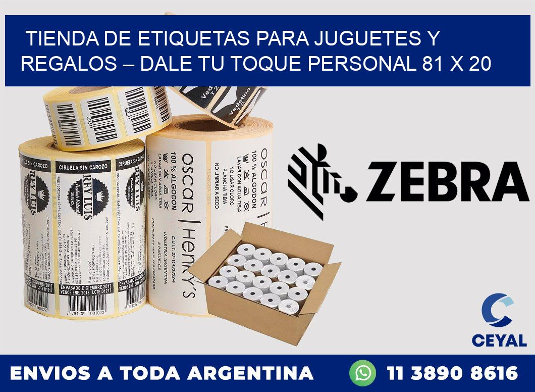 Tienda de Etiquetas para Juguetes y Regalos – Dale Tu Toque Personal 81 x 20