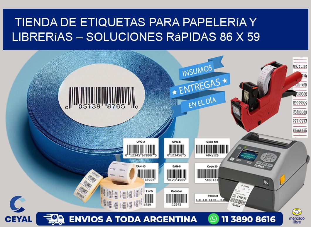 Tienda de Etiquetas para Papelería y Librerías – Soluciones Rápidas 86 x 59