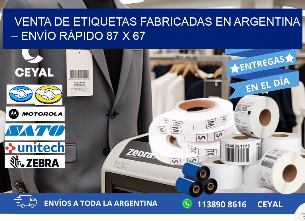 VENTA DE ETIQUETAS FABRICADAS EN ARGENTINA – ENVÍO RÁPIDO 87 x 67