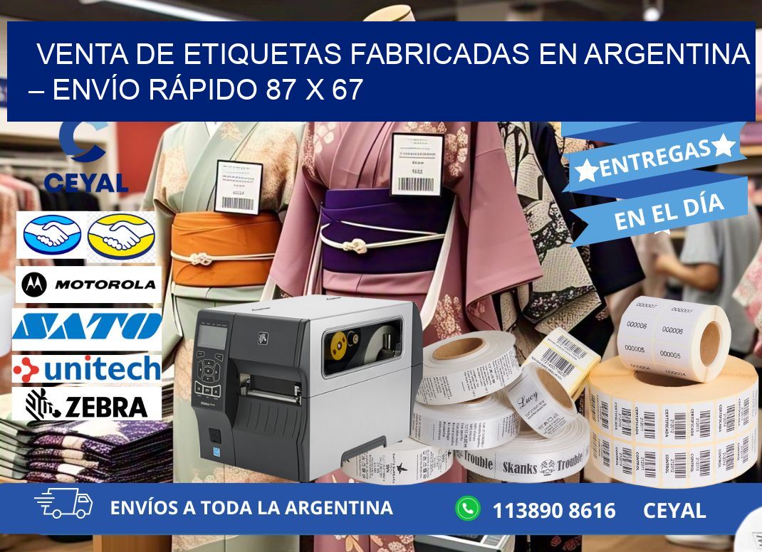 VENTA DE ETIQUETAS FABRICADAS EN ARGENTINA – ENVÍO RÁPIDO 87 x 67