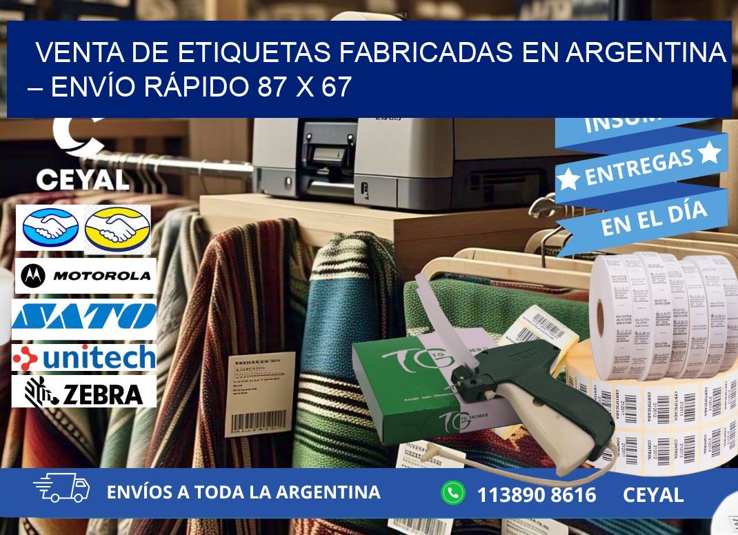 VENTA DE ETIQUETAS FABRICADAS EN ARGENTINA – ENVÍO RÁPIDO 87 x 67