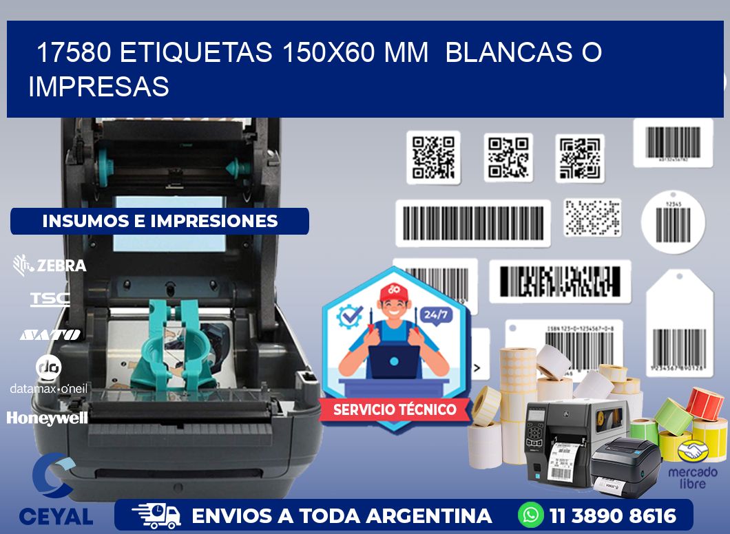 17580 ETIQUETAS 150x60 mm  BLANCAS O IMPRESAS