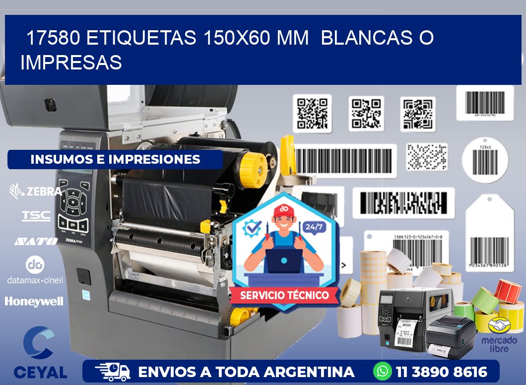 17580 ETIQUETAS 150x60 mm  BLANCAS O IMPRESAS