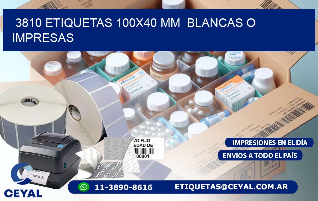 3810 ETIQUETAS 100x40 mm  BLANCAS O IMPRESAS