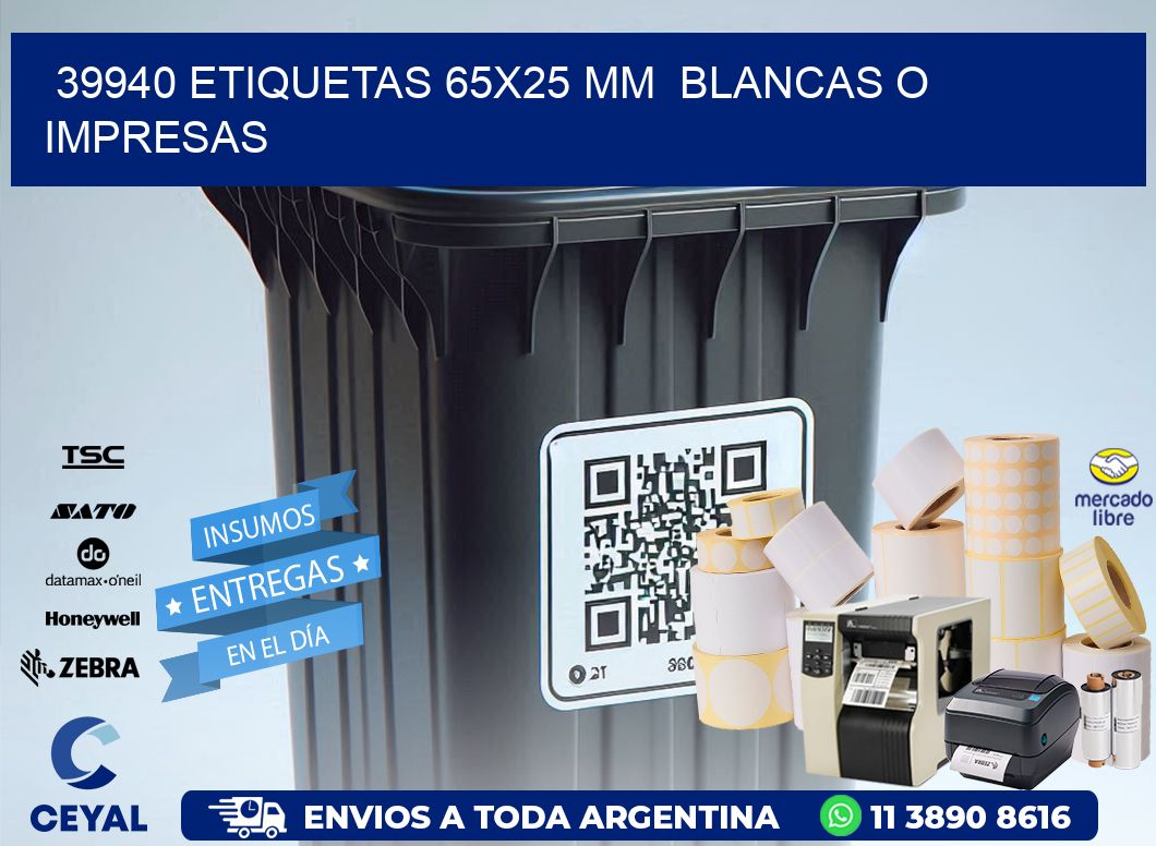 39940 ETIQUETAS 65x25 mm  BLANCAS O IMPRESAS