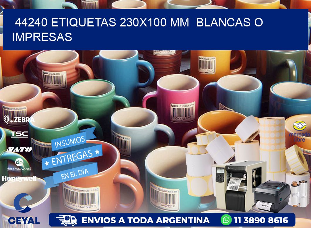 44240 ETIQUETAS 230x100 mm  BLANCAS O IMPRESAS